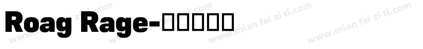 Roag Rage字体转换